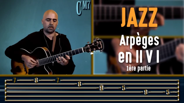 Nouveau cours Jazz : Cadence II V I en arpèges