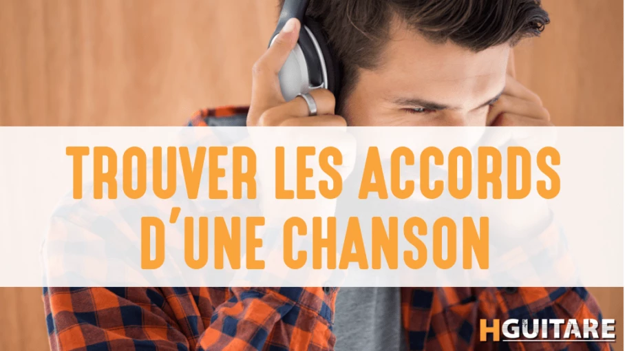 Trouver les accords de guitare d'une chanson