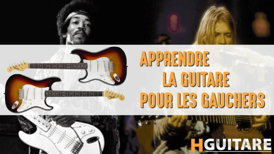 Apprendre la guitare quand on est gaucher ? - HGuitare