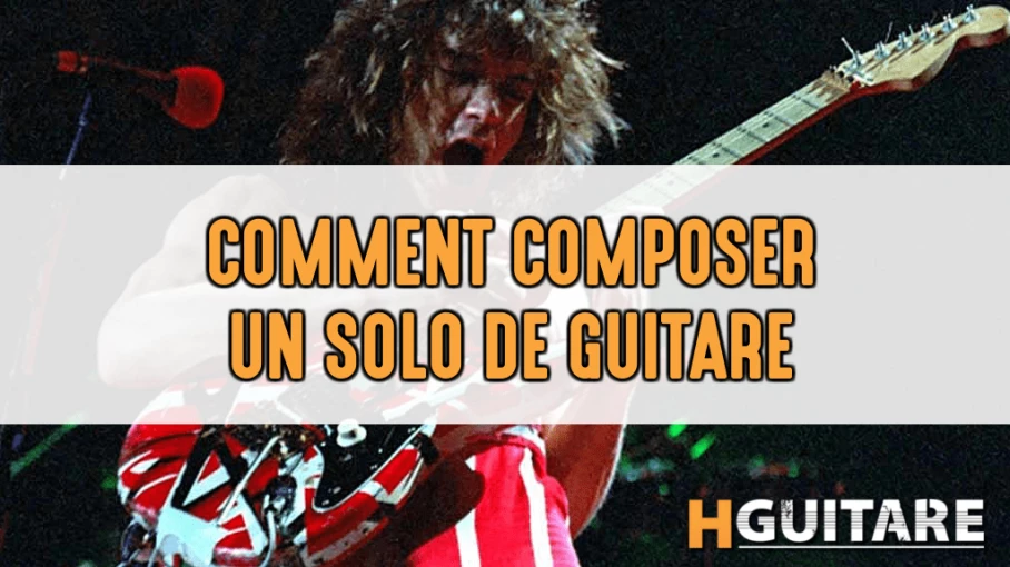 Composer un solo de guitare