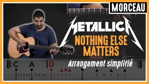Nouveau morceau : Metallica - Nothing Else Matters (version simplifiée)