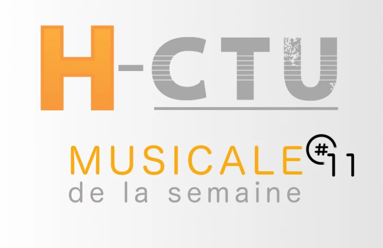L'H-Ctu muicale # 11