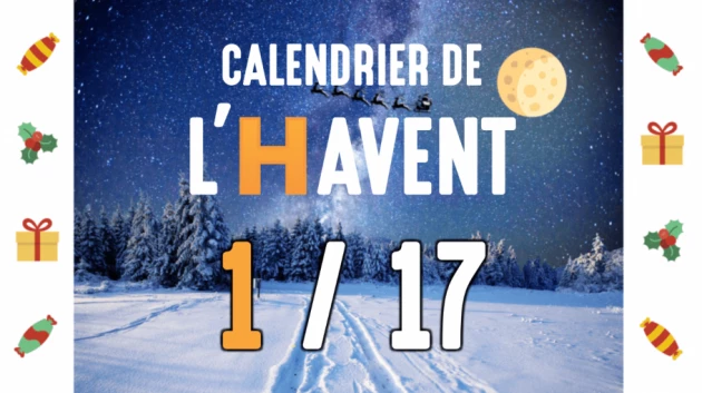 Calendrier de l'Havent : 1/17