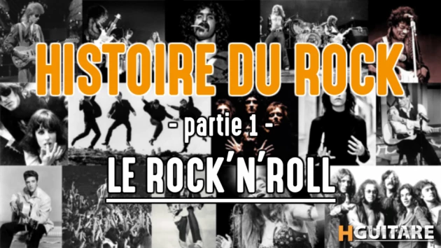 Petite histoire du Rock : le Rock'n'Roll