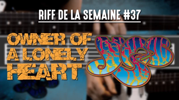 Nouveau Riff : Owner of a Lonely Heart - Yes
