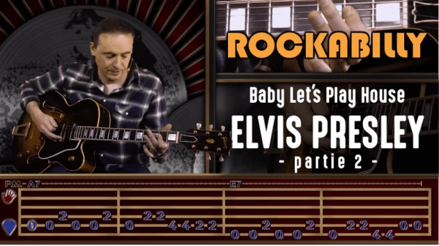 Nouveau cours Rockabilly : Morceau - Elvis Presley - Baby Let's Play House, partie 2