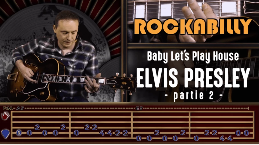 Nouveau cours Rockabilly : Morceau - Elvis Presley - Baby Let's Play House, partie 2