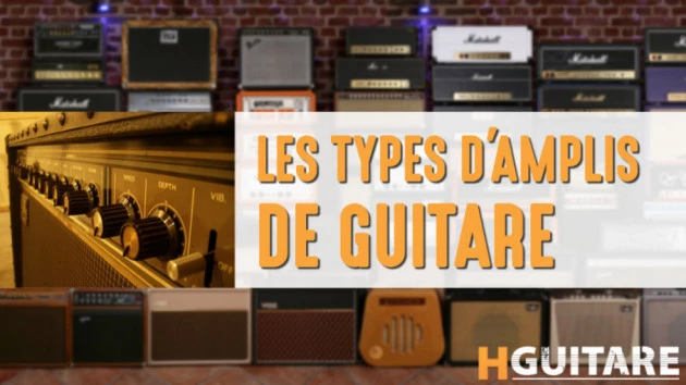 Tout savoir sur les amplis de guitare