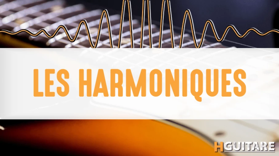 Les harmoniques en guitare