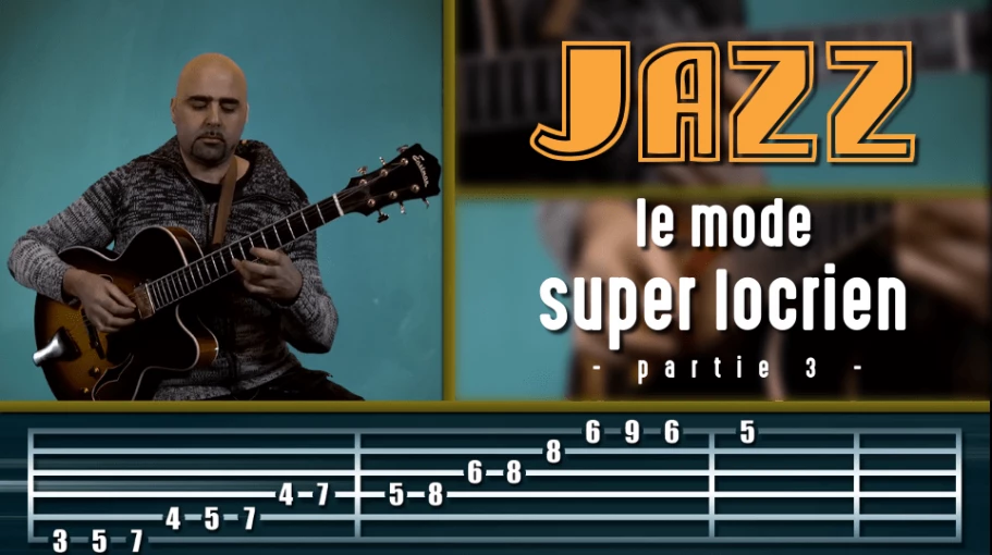 Nouveau cours Jazz : Mode super locrien, partie 3