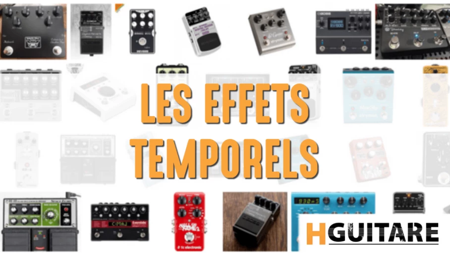 Les effets temporels à la guitare