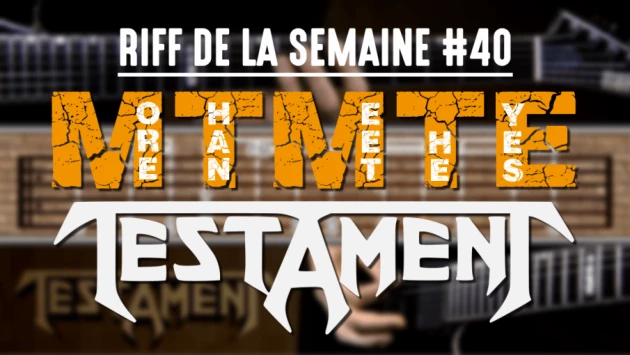 Nouveau Riff : More Than Meets the Eyes - Testament