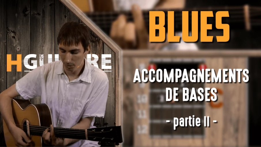 Nouveau cours blues : accompagnements de bases, partie 2