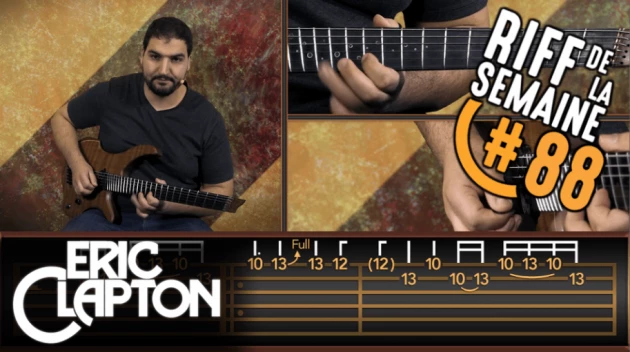 Nouveau Riff : Layla - Eric Clapton