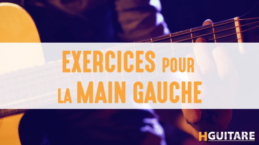 Exercices main gauche à la guitare