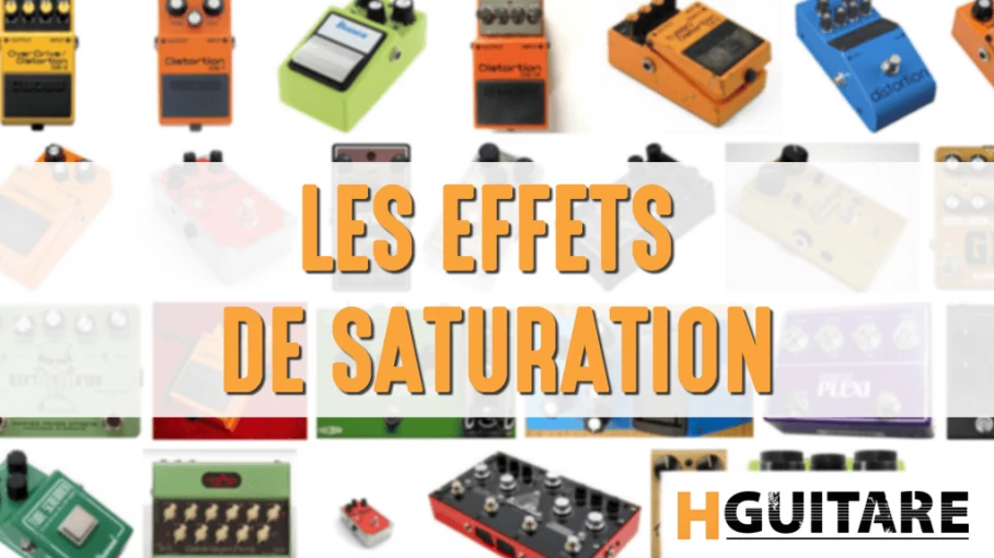 Les effets de saturation à la guitare