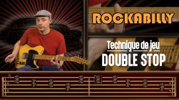 Nouveau cours Rockabilly : Technique de jeu - le double stop