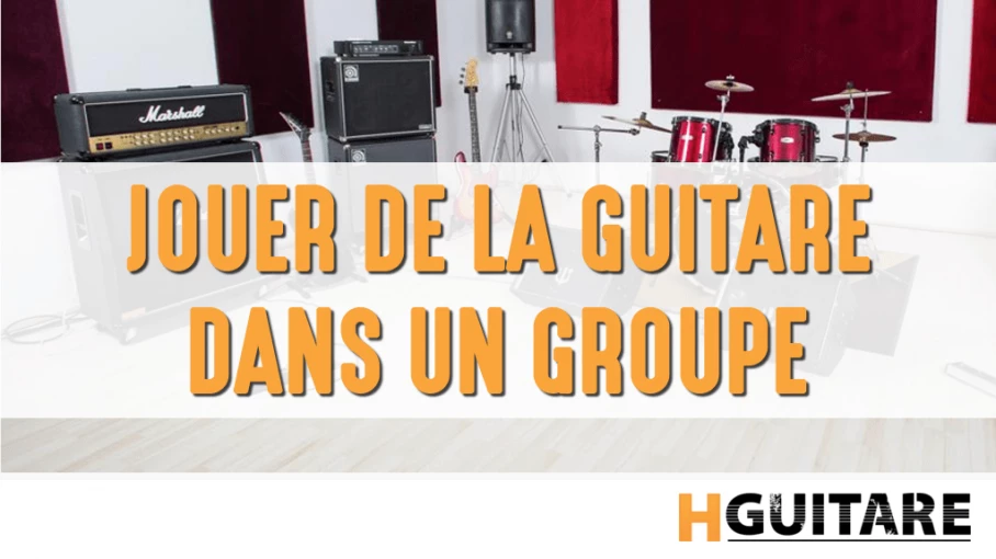 Jouer de la guitare dans un groupe