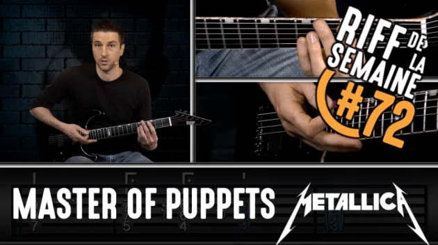 Nouveau Riff : Master Of Puppets - Metallica