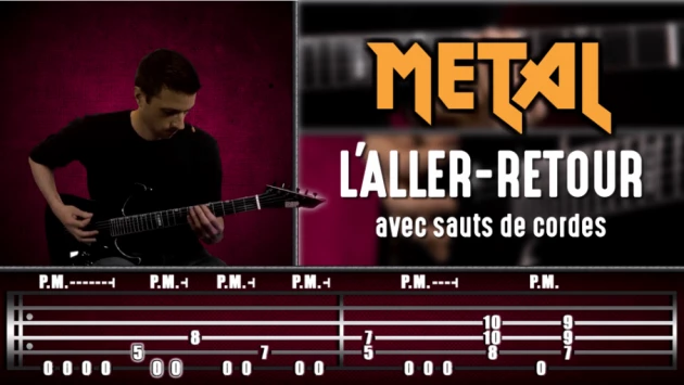 Cours de guitare Metal : L'aller-retour