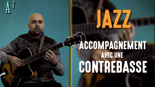 Nouveau cours Jazz : Accompagnement avec une contrebasse