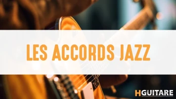 Les accords Jazz à la guitare