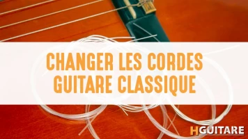 Changer les cordes de sa guitare classique