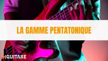 La gamme pentatonique à la guitare