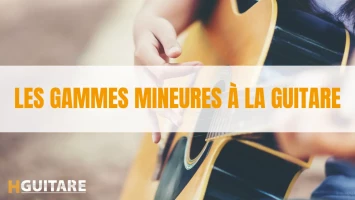 Les gammes mineures à la guitare