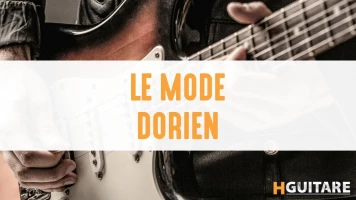 Le mode Dorien à la guitare