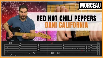 Tuto guitare : Red Hot Chili Peppers - Dani California