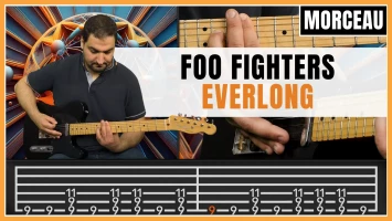 Tuto guitare : Foo Fighters - Everlong