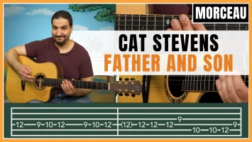 Tuto guitare : Cat Stevens - Father And Son
