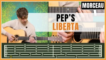 Tuto guitare : Pep's - Liberta