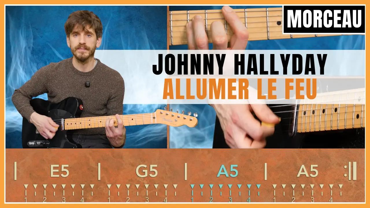 Tuto guitare : Johnny Hallyday - Allumer Le Feu