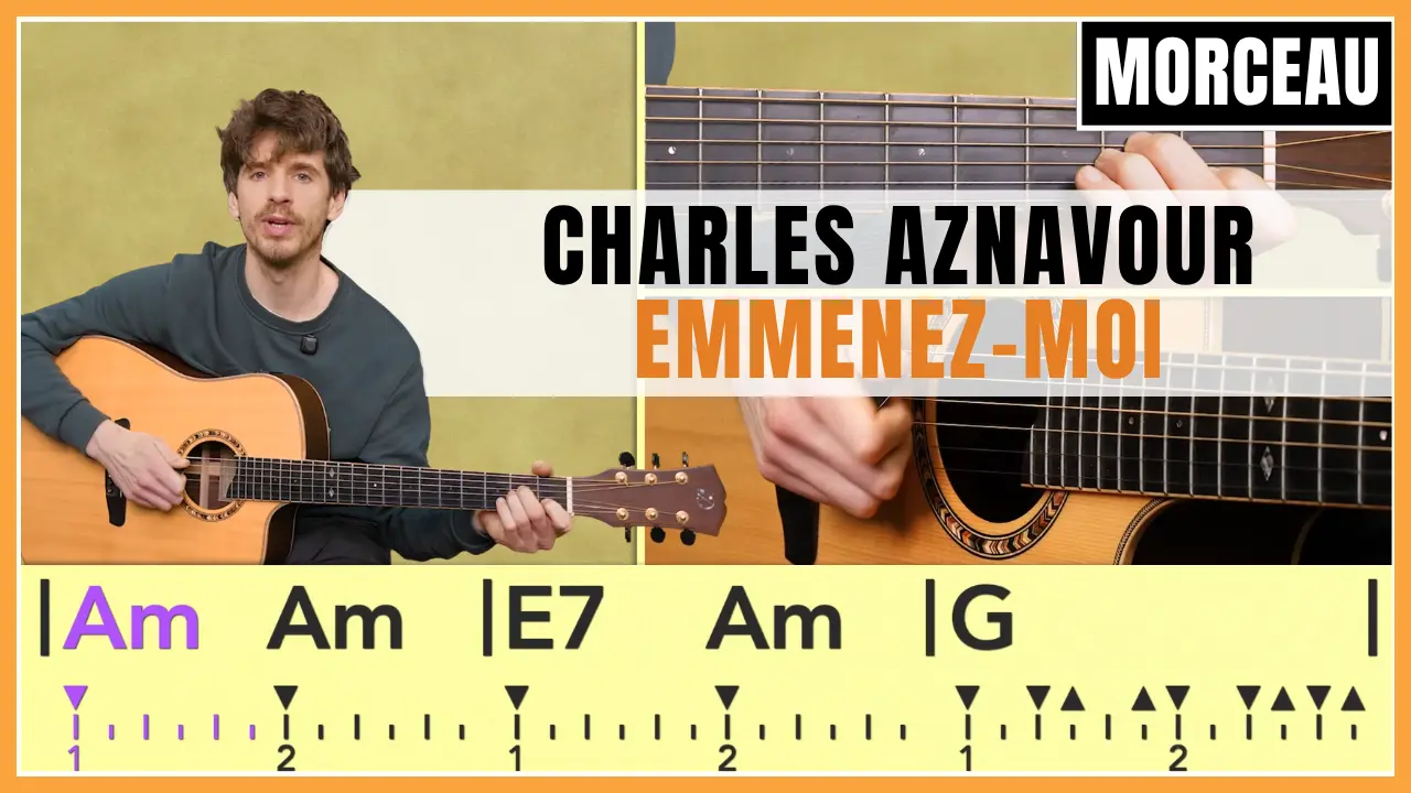 Tuto guitare : Charles Aznavour - Emmenez-moi