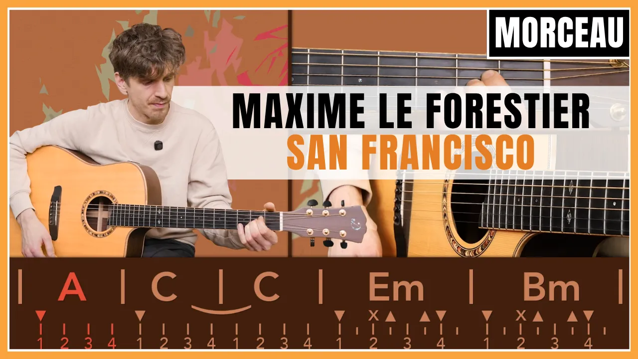Tuto guitare : Maxime Le Forestier - San Francisco