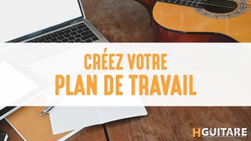 Créer son plan de travail à la guitare