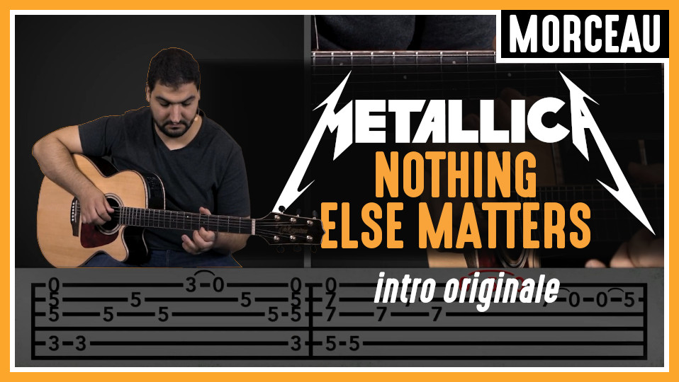 Nouveau morceau : Metallica - Nothing Else Matters (intro originale)